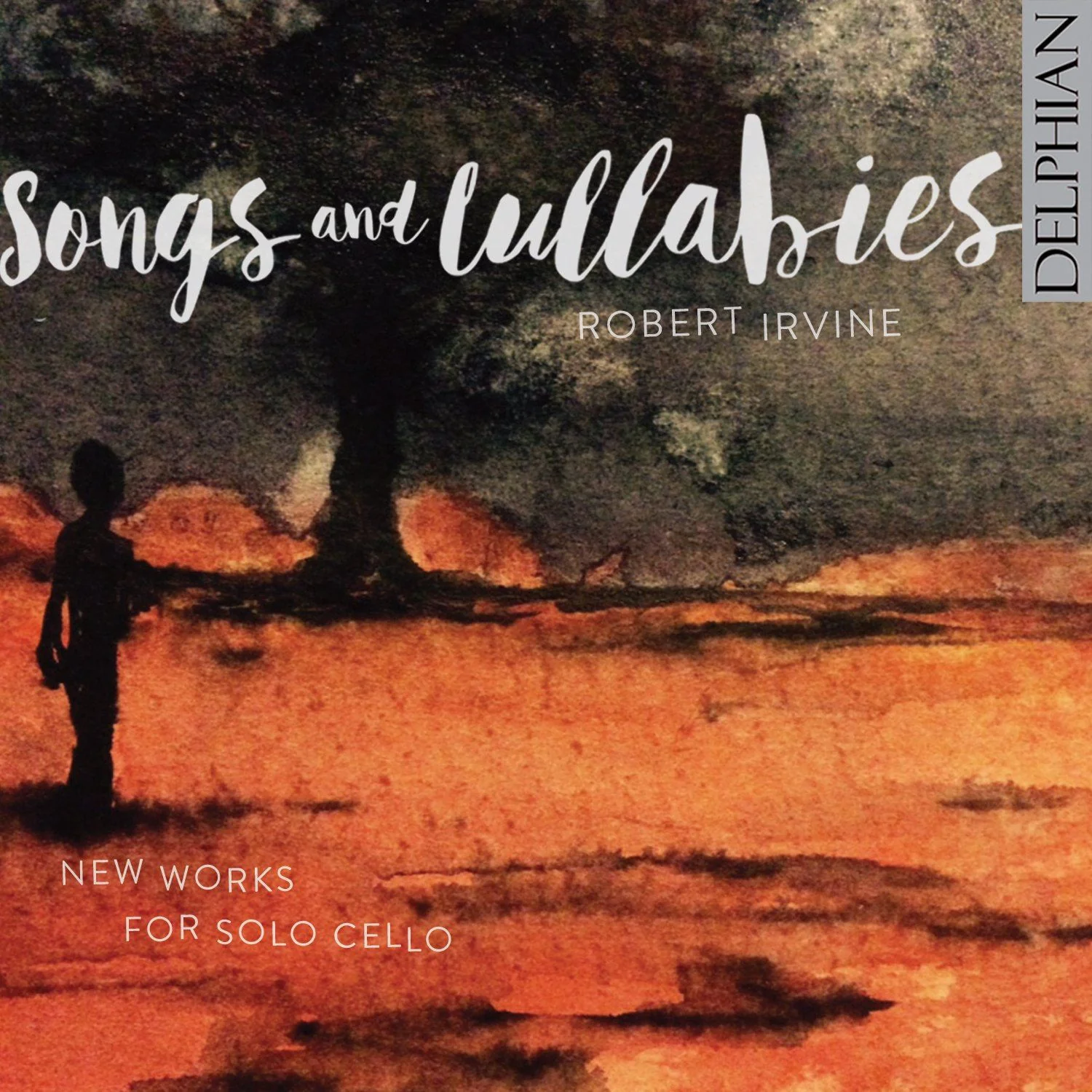 Songs and Lullabies album cover, Robert Irvine, Delphian Records